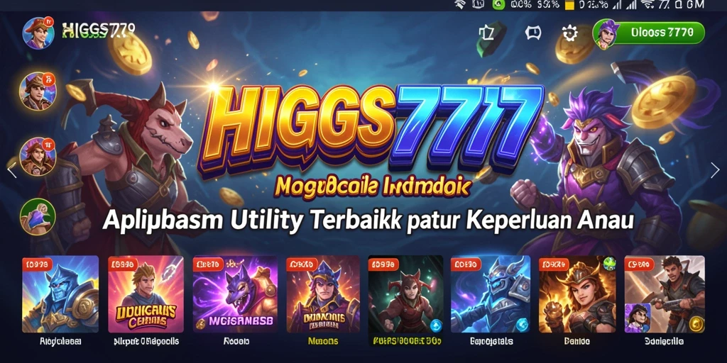 Screenshot HIGGS777 menampilkan antarmuka pengguna yang intuitif.